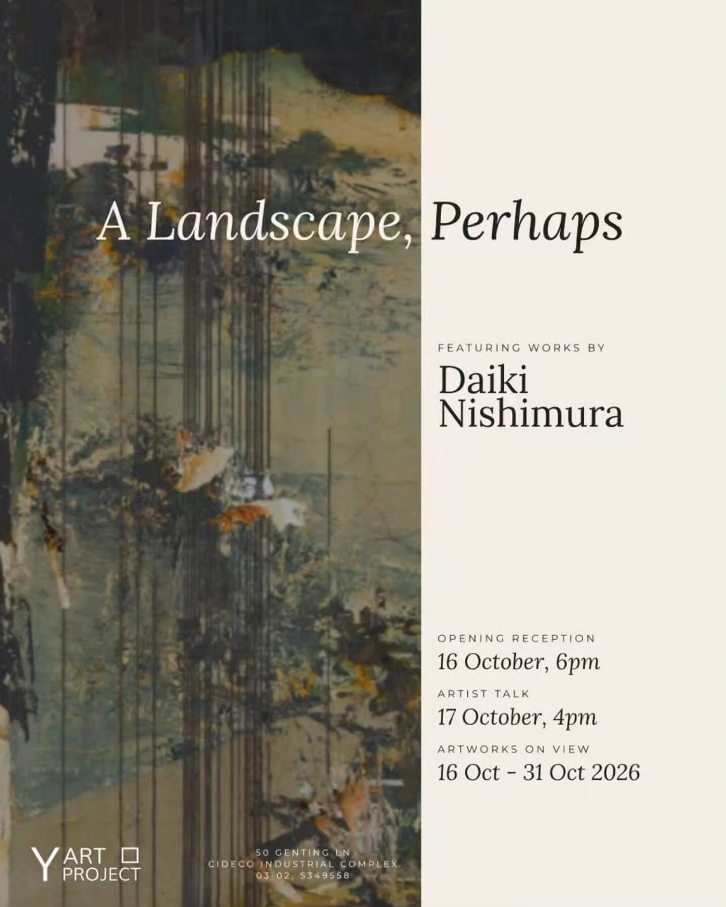 𝘈 𝘓𝘢𝘯𝘥𝘴𝘤𝘢𝘱𝘦, 𝘗𝘦𝘳𝘩𝘢𝘱𝘴 - a solo exhibition by Daiki Nishimura