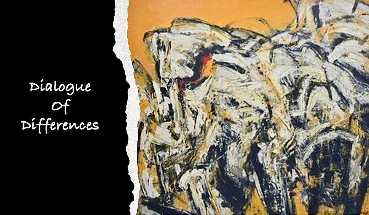 Dialogue of Differences